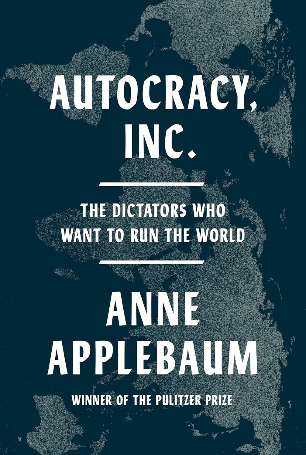 Cover of Autocracy, Inc.